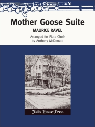 Maurice Ravel Mother Goose Suite Piccolo-Flte, 4 Flten, Alt-Querflte, Bass-Querflte und Harfe