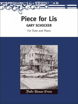 Gary Schocker Piece for Lis for Flute and Piano