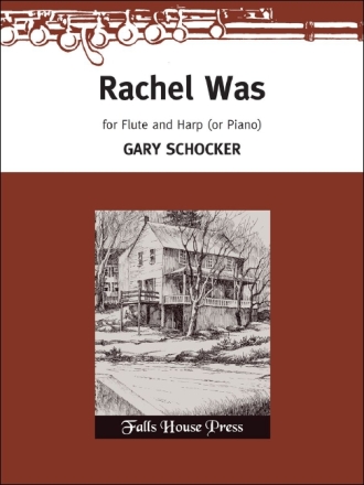 Gary Schocker Rachel Was Flte und Harfe (Klavier)