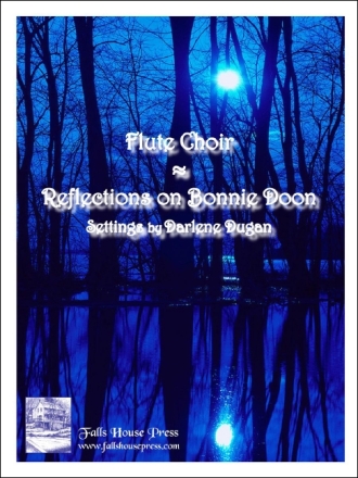 Darlene Dugan Reflections On Bonnie Doon 7 Flten