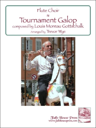 Louis Gottschalk Tournament Galop for Flute Choir 5 Flten