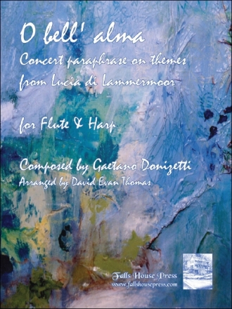 Gaetano Donizetti O Bell 'Alma (Paraphraseon Themes From L Flte und Harfe
