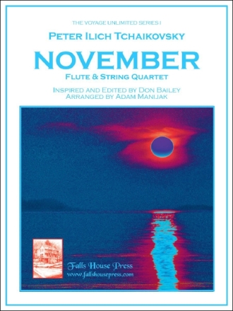 Peter Ilyich Tchaikovsky November Flte und Streichquartett Partitur und Stimmen