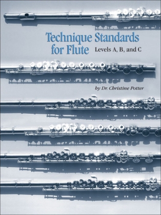 Christine Potter Technique Standards for Flute Flte