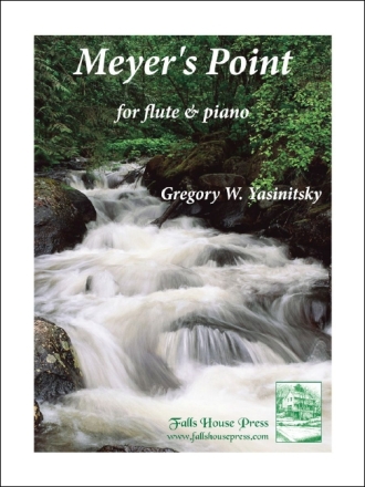 Gregory Yasinitsky Meyer's Point Flte und Klavier Partitur und Stimmen