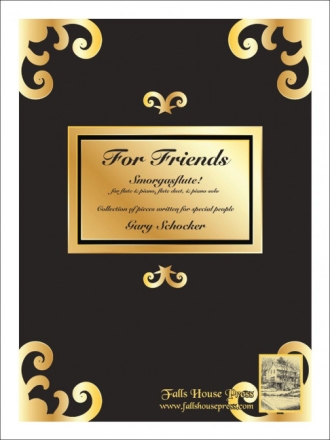 Gary Schocker For Friends Flte und Klavier Partitur und Stimmen