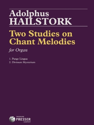 Adolphus Hailstork Two Studies On Chant Melodies Orgel Solostimme