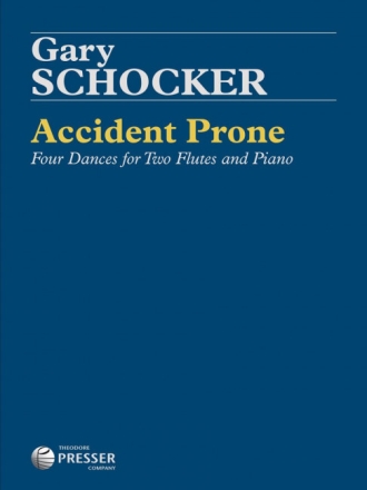 Gary Schocker Accident Prone 2 Flten und Klavier Klavierauszug mit Solostimmen