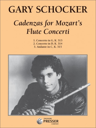 Gary Schocker Cadenzas for Mozart's Flute Concerti Flte Einzelstimme