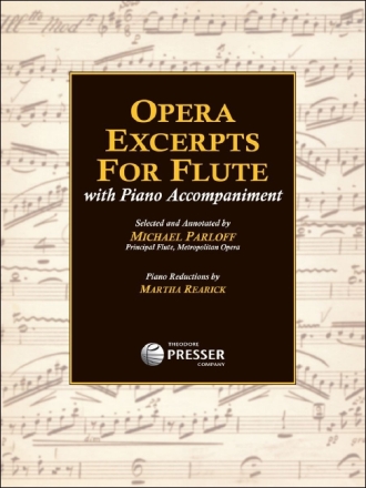 Opera Excerpts Flte und Klavier Klavierauszug mit Solostimme