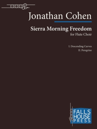 Jonathan Cohen Sierra Morning Freedom 8 Flten Partitur und Stimmen