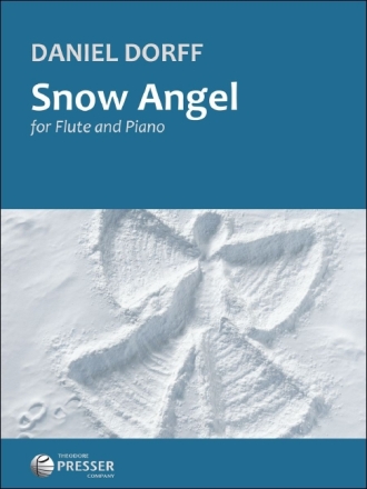 Daniel Dorff Snow Angel Flte und Klavier