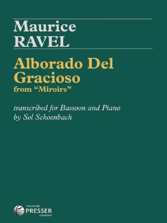 Maurice Ravel Alborado Del Gracioso Fagott und Klavier Partitur und Stimmen