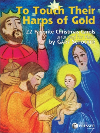 Gary Schocker To Touch Their Harps of Gold Harfe