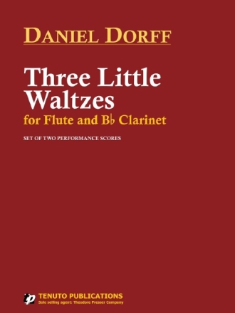 Daniel Dorff Three Little Waltzes Flte und Klarinette Auffhrungsmaterial