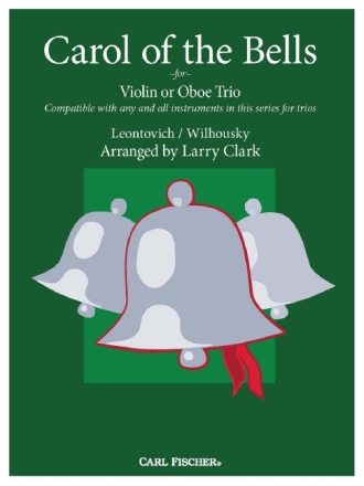 Mykola Leontovich, Peter Wilhousky Carol of the Bells for Violin or Streichorchester Spielpartitur