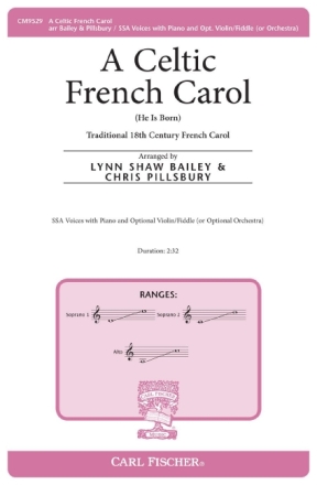 Lynn Bailey, Christopher Pillsbury Celtic French Carol Chor Chorpartitur