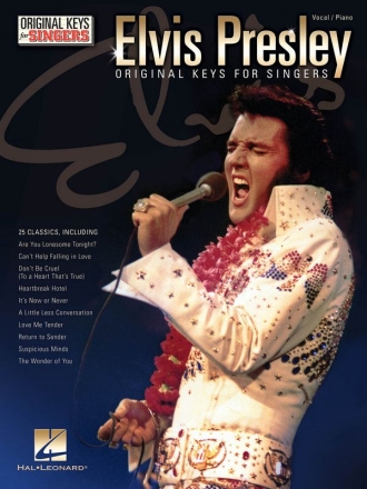 Elvis Presley for vocal and piano