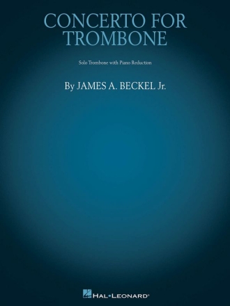 James A. Beckel, Jr., Concerto for Trombone Posaune und Klavier Klavierauszug