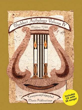Shabbat Anthology Vol. IV Piano, Vocal and Guitar Buch + CD