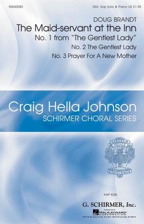 Doug Brandt, The Maid-Servant at the Inn SSAA and Soprano Solo Chorpartitur