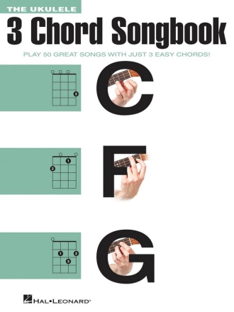 The Ukulele 3 Chord Songbook Ukulele Buch