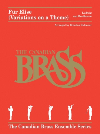 Fr Elise (Variations on a Theme) for 2 trumpets, horn in F, trombone and tuba score and parts
