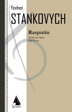 Yevhen Stankovych, Rasputin: Suite from the Ballet for Orchestra Orchestra Partitur