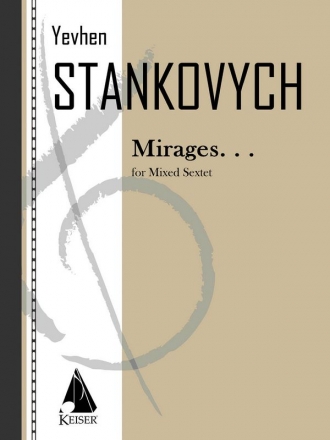 Yevhen Stankovych, Mirages Flute, Clarinet, and Piano Trio, Percussion Partitur + Stimmen