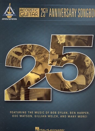 Acoustic Guitar: 25th Anniversary Songbook songbook vocal/guitar/tab recorded guitar versions
