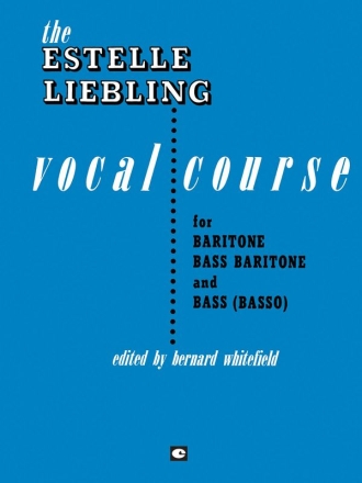 Estelle Liebling, The Estelle Liebling Vocal Course Baritone Voice Buch