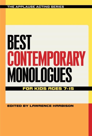 Best Contemporary Monologues for Kids  Buch