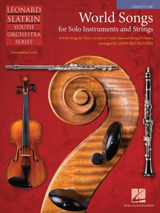 World Songs for Solo Instruments and Strings Streichensemble Partitur