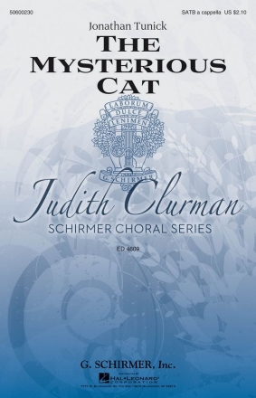 Jonathan Tunick, The Mysterious Cat SATB a Cappella Chorpartitur