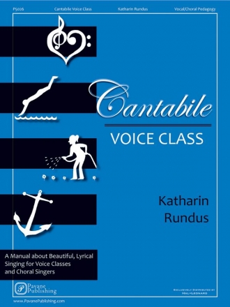 Katharin Rundus, Cantabile Voice Class Vocal Buch