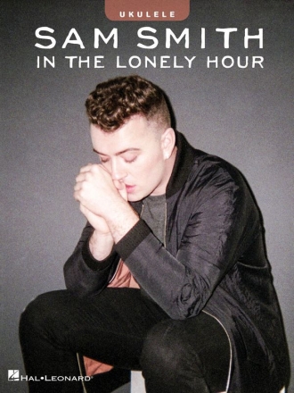 Sam Smith - In the Lonely Hour Ukulele Buch