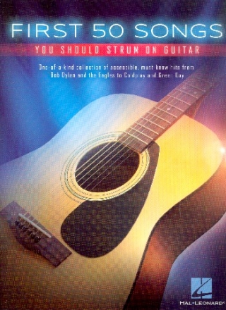 First 50 Songs You should strum on Guitar: songbook lyrics/chords/patterns
