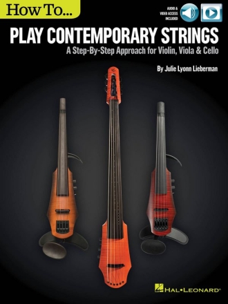 How To Play Contemporary Strings Violin, Viola and Cello Buch + Online-Video