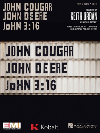 John Cougar, John Deere, John 3:16 Piano, Vocal and Guitar Blatt