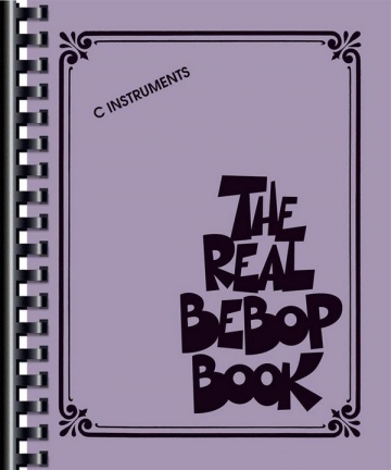 The Real Bebop Book C Instruments Book