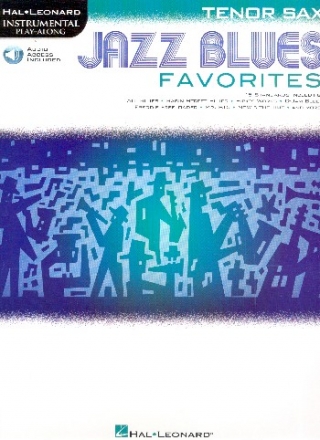 Jazz Blues Favorites (+Audio Access): for tenor saxophone