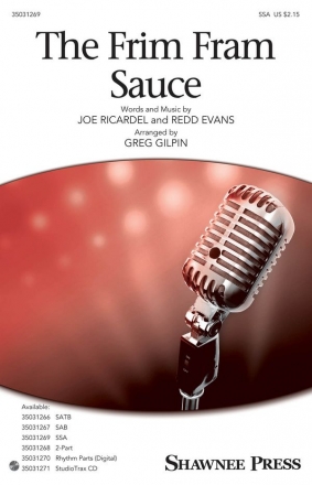 The Frim Fram Sauce SSA Chorpartitur