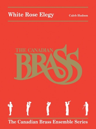 White Rose Elegy  for brass quintet score and parts