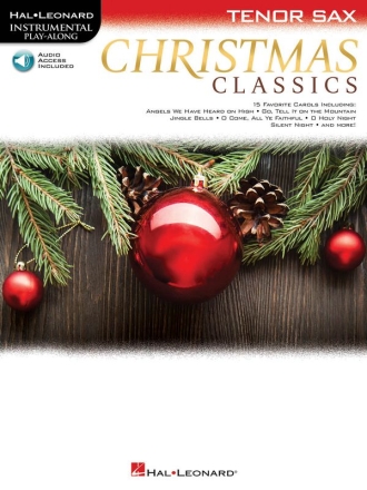 Christmas Classics - Tenor Saxophone Tenor Saxophone Buch + Online-Audio