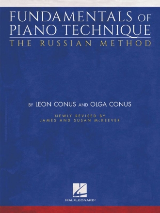 Fundamentals of Piano Technique - The Russian Method fr Klavier