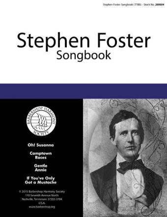 Stephen Foster, Stephen Foster Songbook TTBB a Cappella Chorpartitur