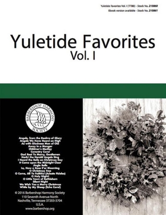 Yuletide Favorites, Volume I TTBB a Cappella Klavierauszug