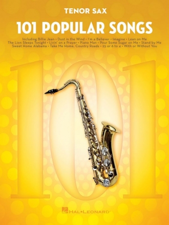 101 popular Songs: for tenor saxophone