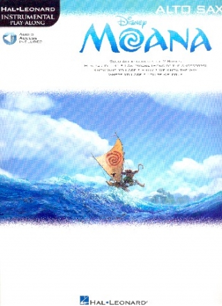 Moana (Vaiana) (+Online Audio Access): for alto saxophone