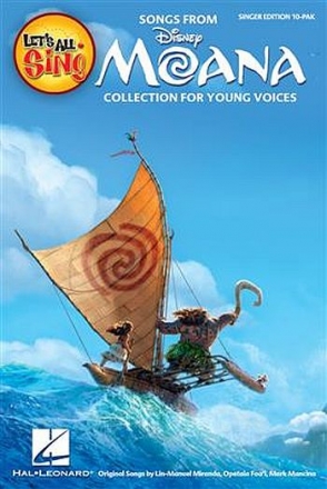 Songs from Moana (Vaiana) for unison voices (chorus) and piano chorus score (10 pieces)